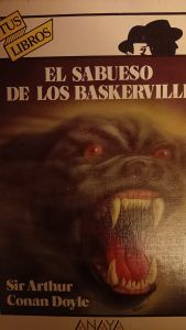 EL SABUESO DE LOS BASKERVILLE Sir Arthur Conan Doyle