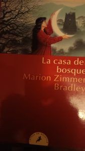 LA CASA DEL BOSQUE Marion Zimmer Bradley