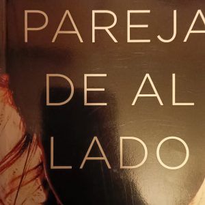 LA PAREJA DE AL LADO Shari Lapena