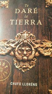 TE DARÉ LA TIERRA Chufo LLorens